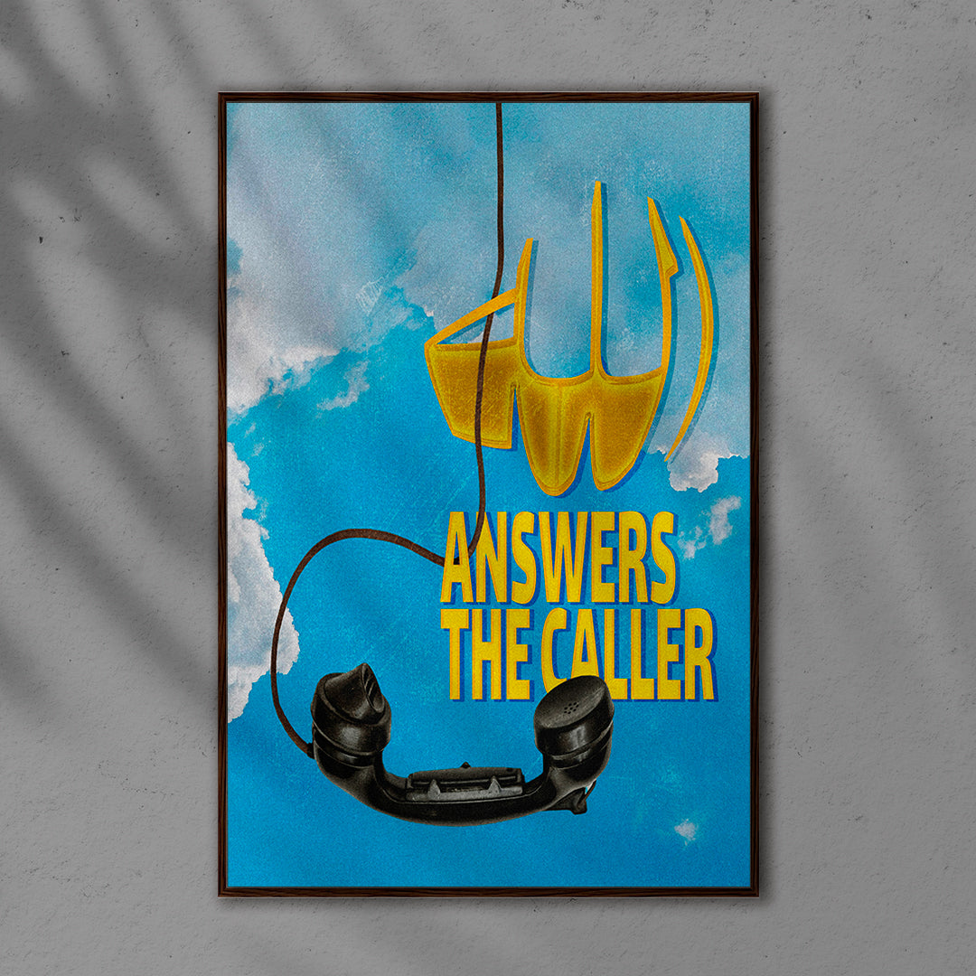POSTER "ALLAH answers the caller"