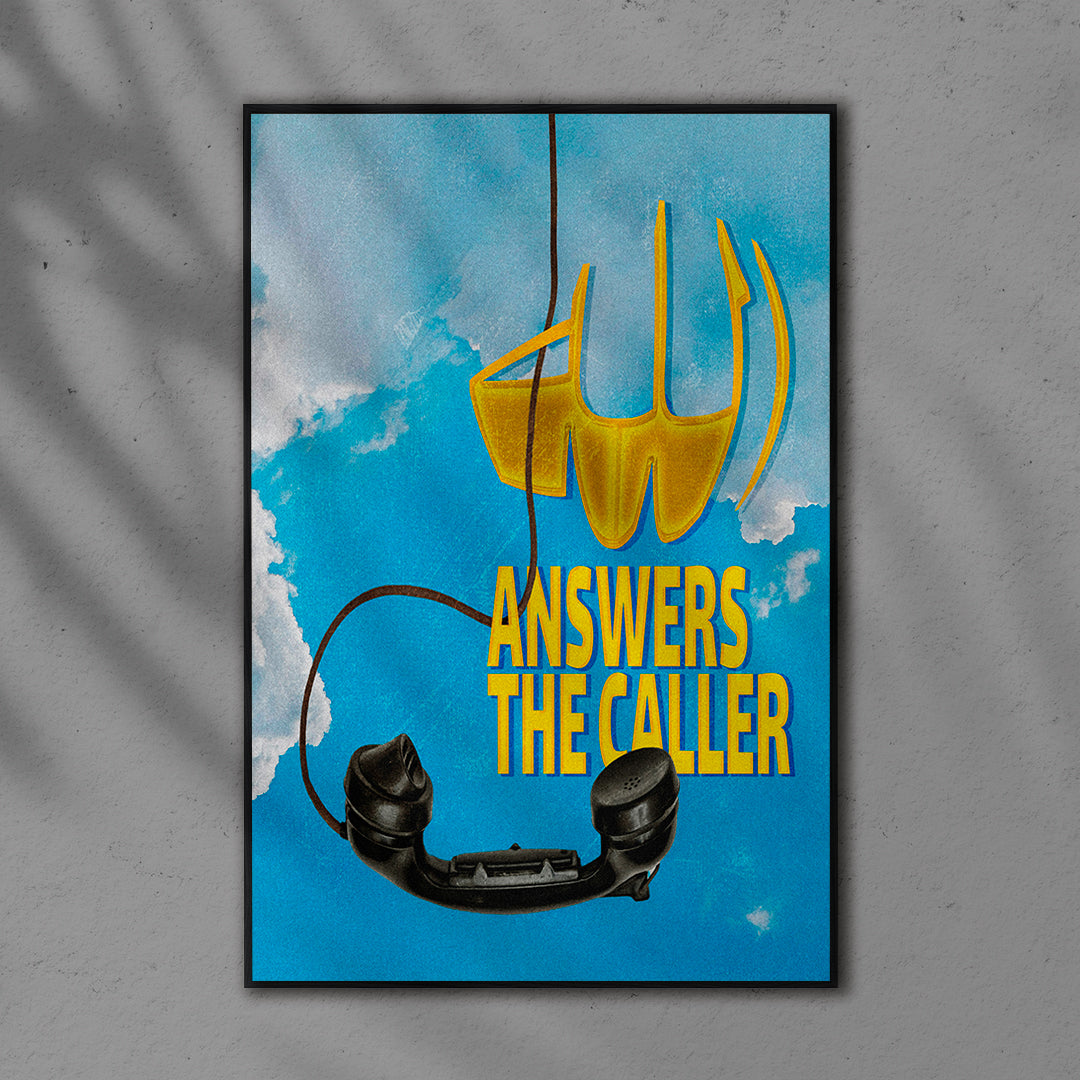 POSTER "ALLAH answers the caller"
