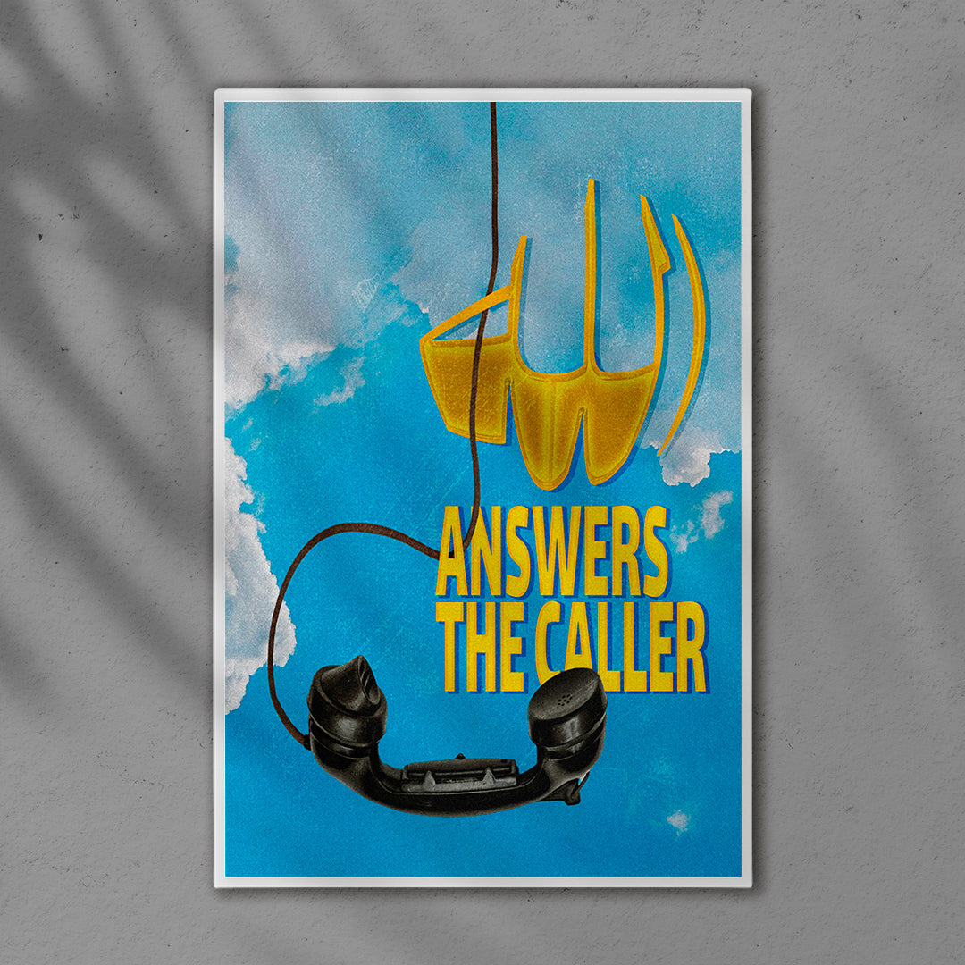 POSTER "ALLAH answers the caller"